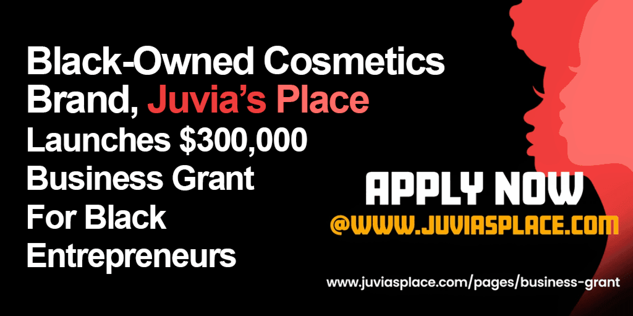 BlackOwned Cosmetics Brand, Juvia's Place, Launches 300,000 Business Grant CJsGo