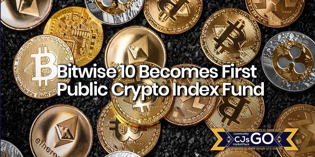 Bitwise 10 Becomes First Public Crypto Index Fund