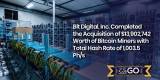 Bit Digital, Acquires $13,902,742 Worth of Bitcoin Miners