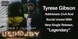 Tyrese Gibson, New Single Release, “Legendary”